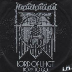Hawkwind : Lord of Light - Born to Go